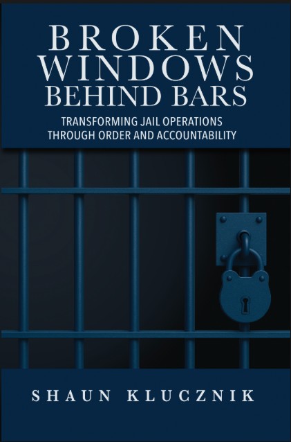 Cover of Broken Windows Behind Bars by Shaun Klucznik